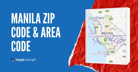 Manila Zip Code and Area Code • Noypi.com.ph.